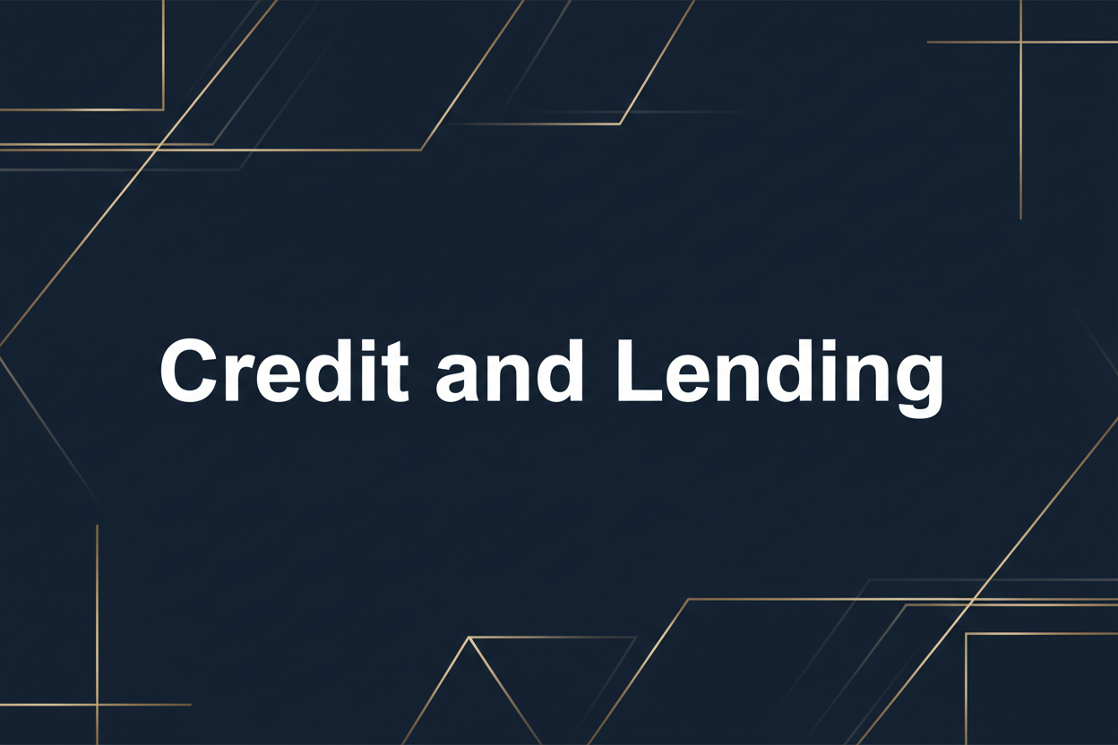 Credit and Lending