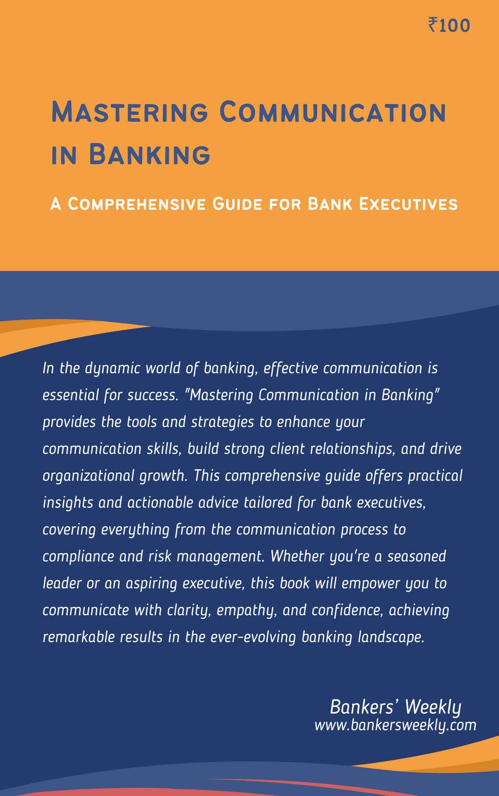 Mastering Communication in Banking: A Comprehensive Guide for Executives