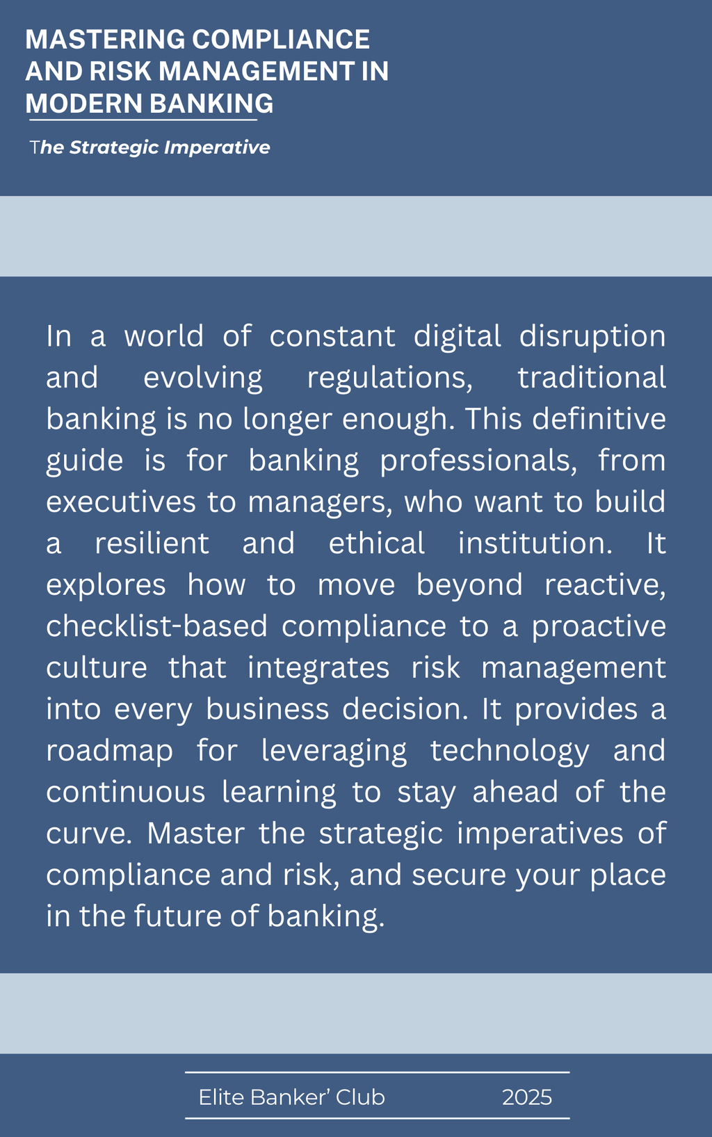 Mastering Compliance and Risk Management in Modern Banking: The Strategic Imperative