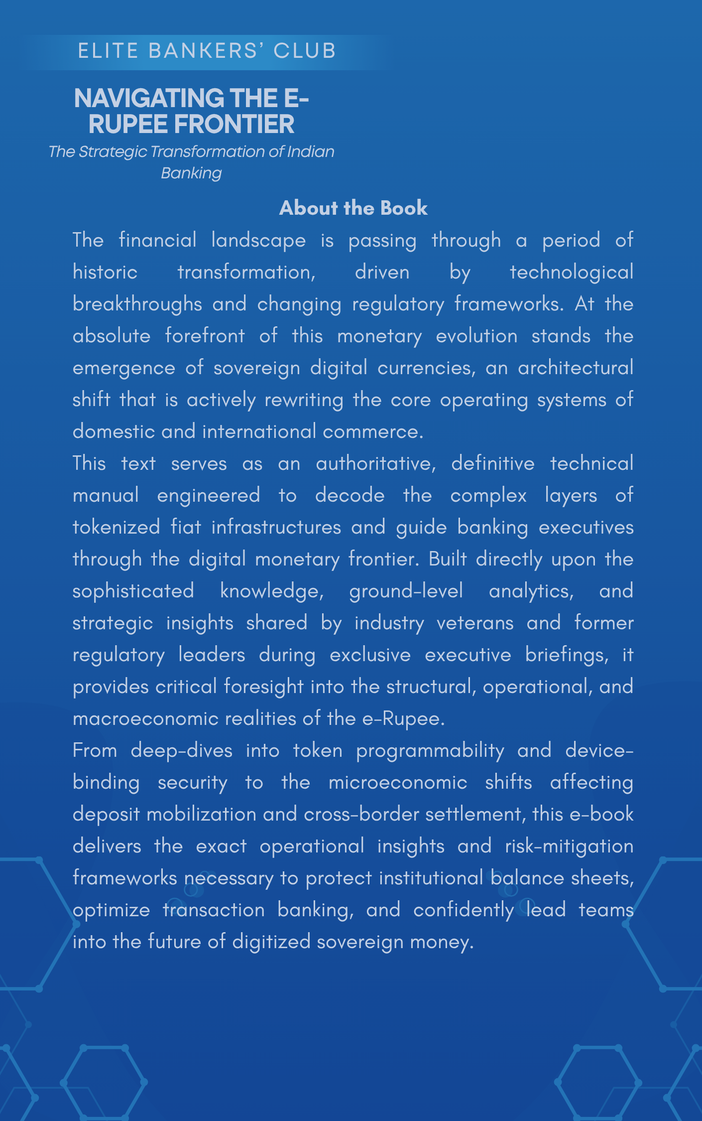 Navigating the E-Rupee Frontier and the Strategic Transformation of Indian Banking