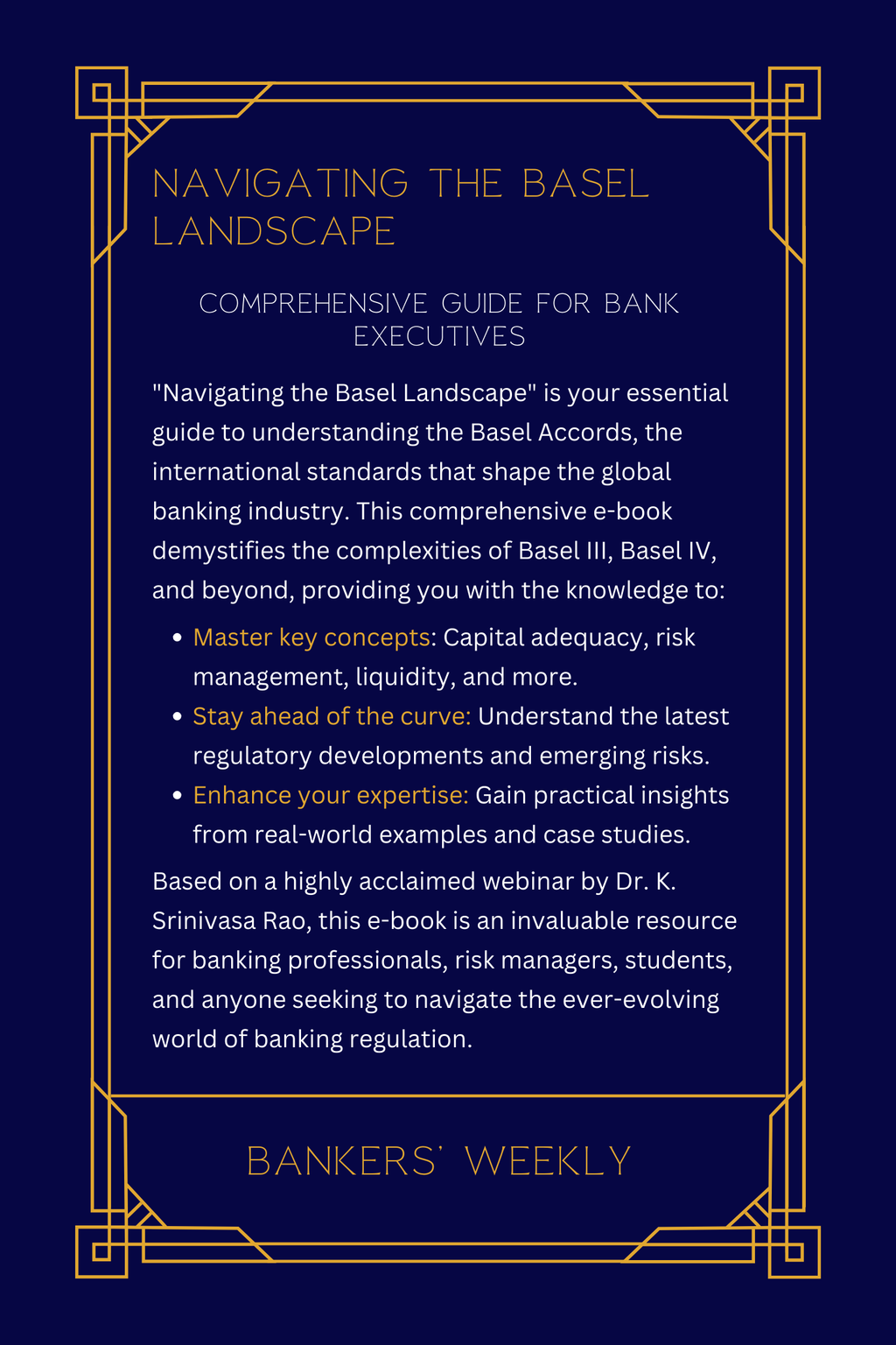 Navigating the Basel Landscape: A Comprehensive Guide for Bank Executives