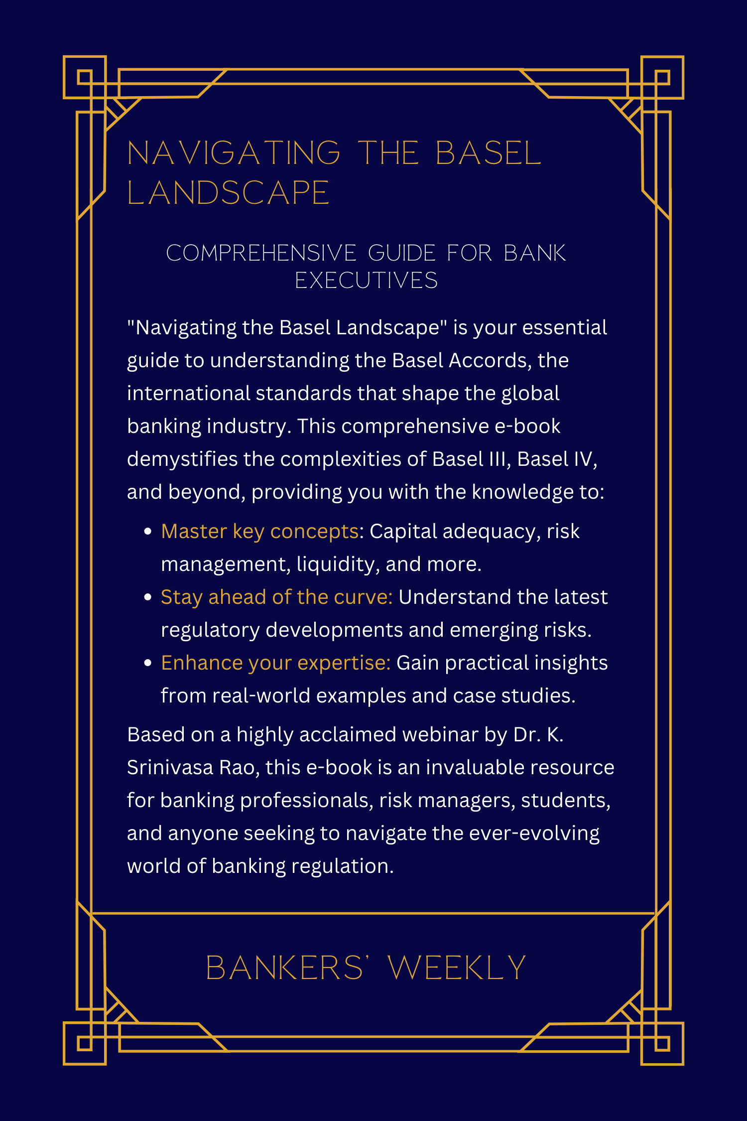 Navigating the Basel Landscape: A Comprehensive Guide for Bank Executives