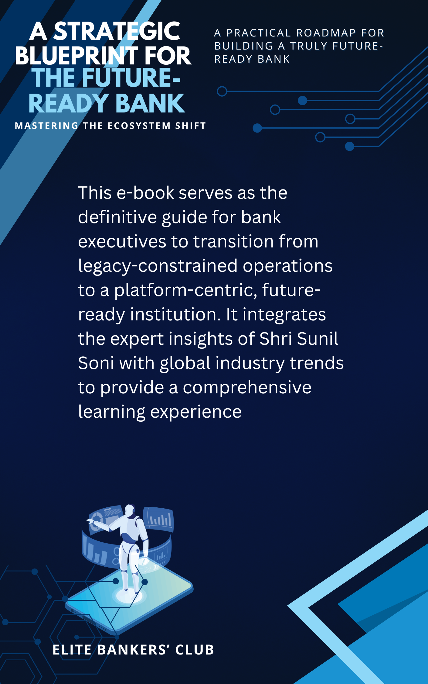 Mastering the Ecosystem Shift: A Strategic Blueprint for the Future-Ready Bank