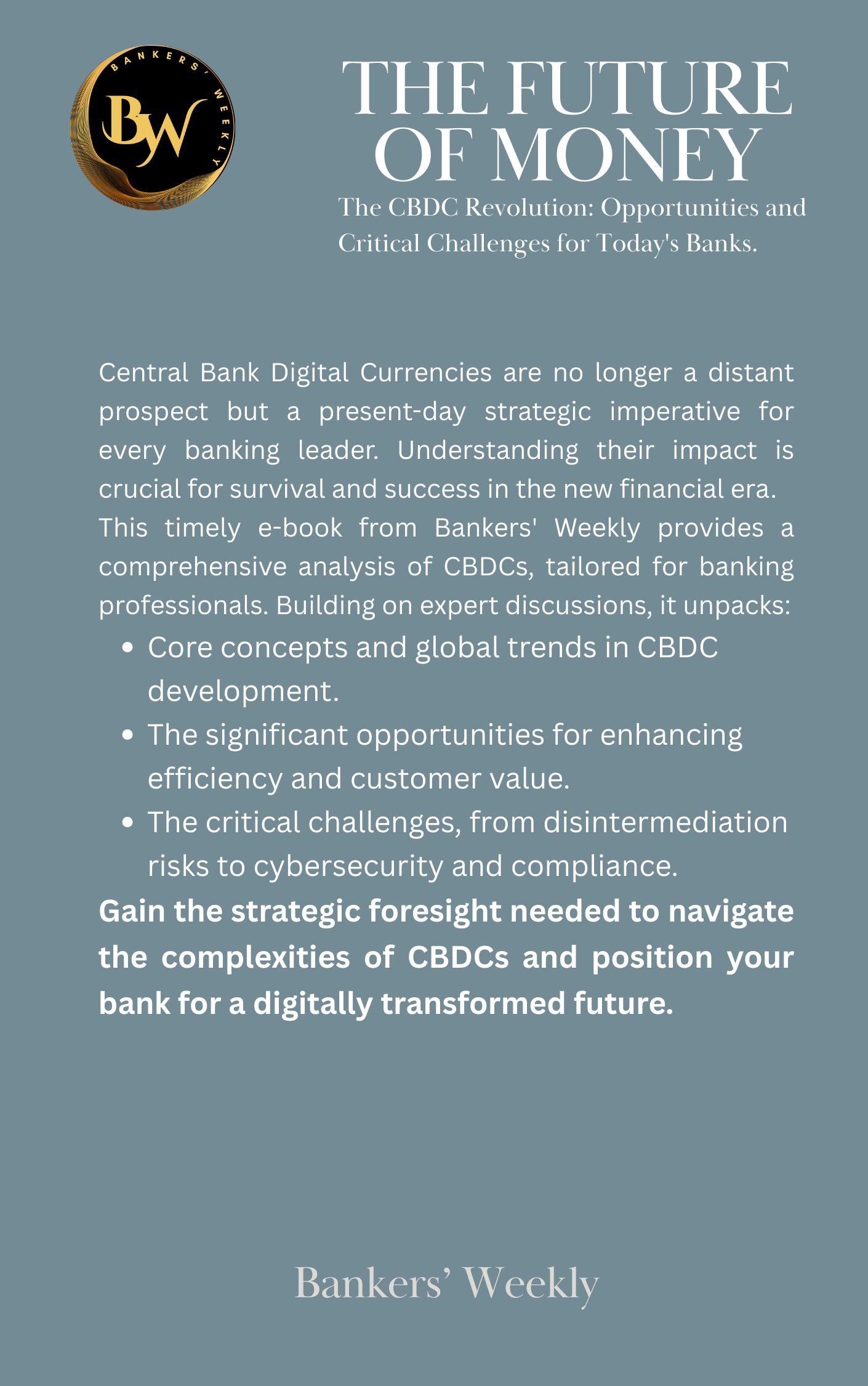 Navigating the Future of Money: Central Bank Digital Currencies and the New Era of Banking