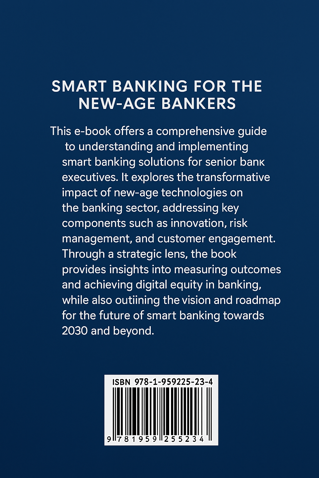 Smart Banking Imperative for the New Age Bankers