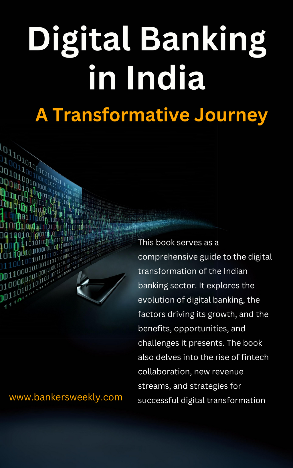 Digital Transformation in Indian Banking: A Transformative Journey