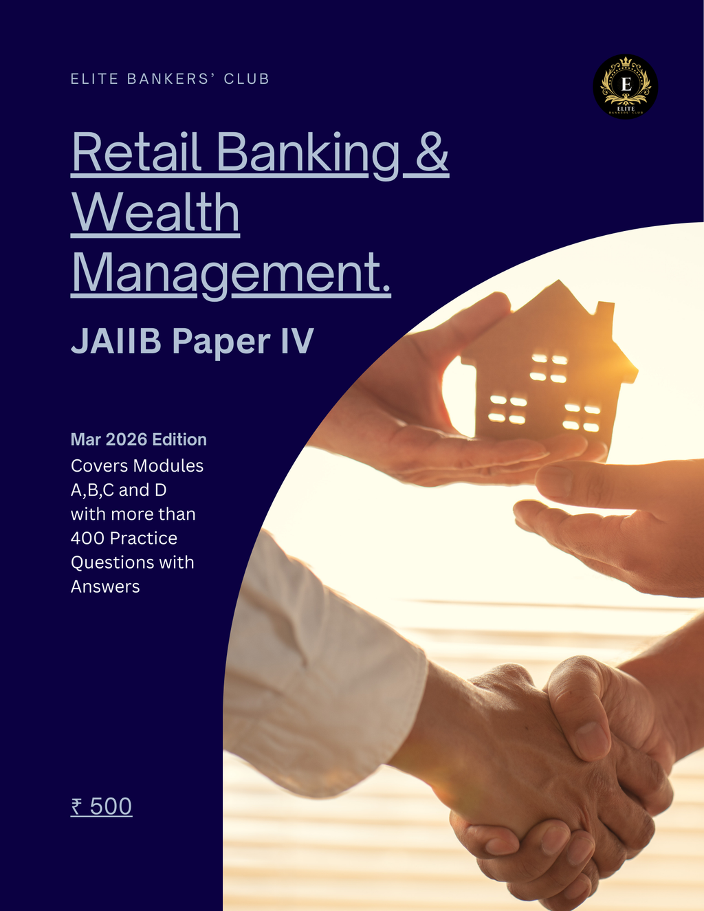 Retail Banking & Wealth Management: The Ultimate JAIIB Paper IV Practice Guide