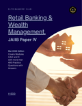 Retail Banking & Wealth Management: The Ultimate JAIIB Paper IV Practice Guide