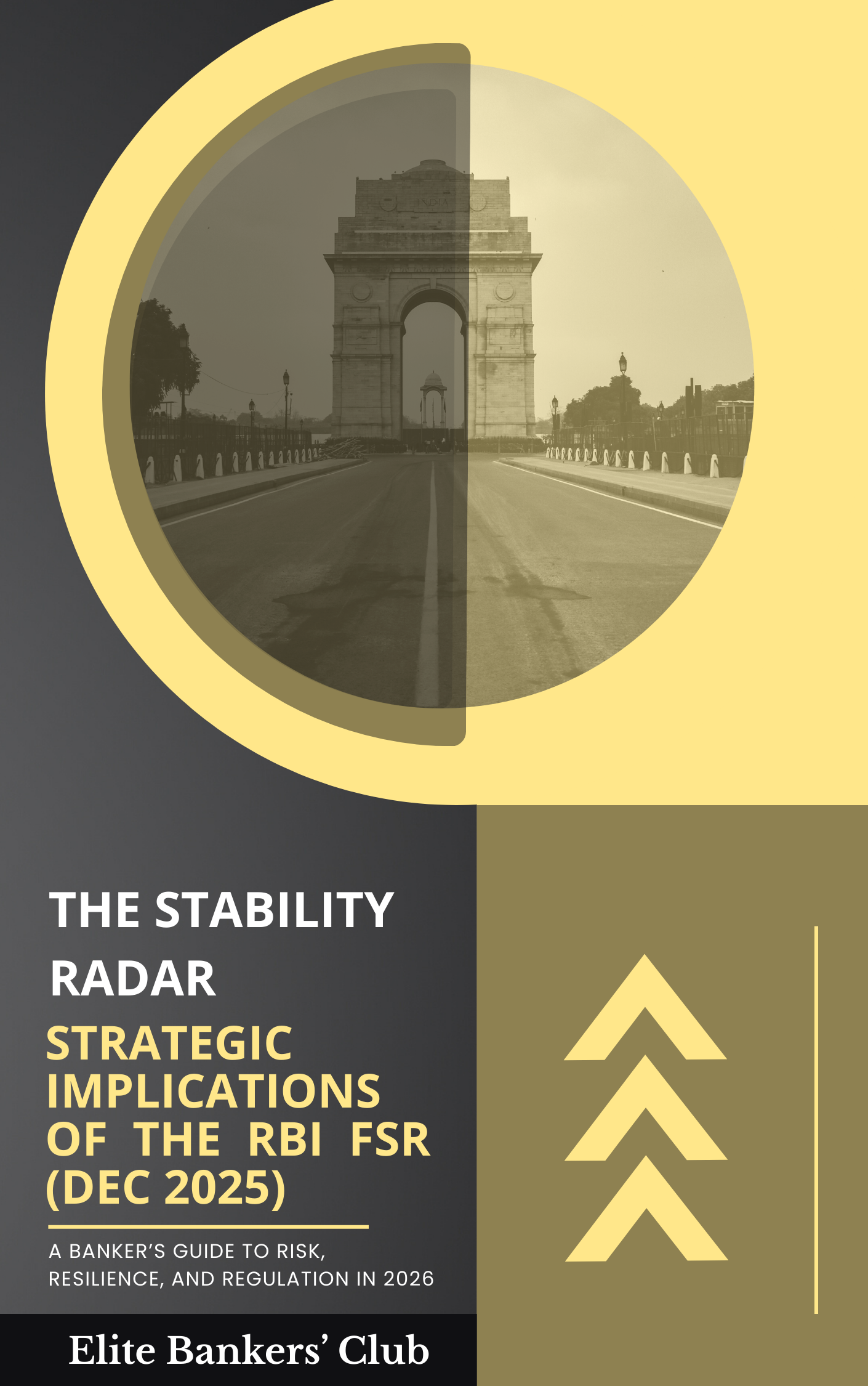 Strategic Implications of the RBI FSR (Dec 2025): A Banker's Guide to Risk, Resilience, and Regulation in 2026