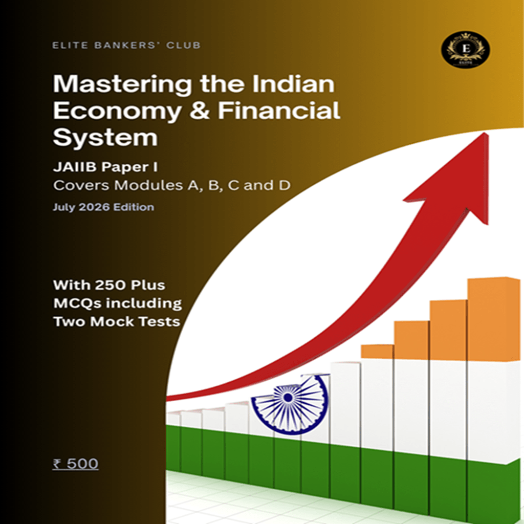 Mastering the Indian Economy & Financial System - Bankers' Weekly