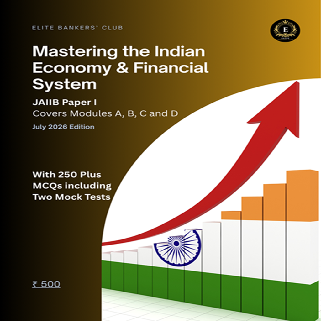 Mastering the Indian Economy & Financial System