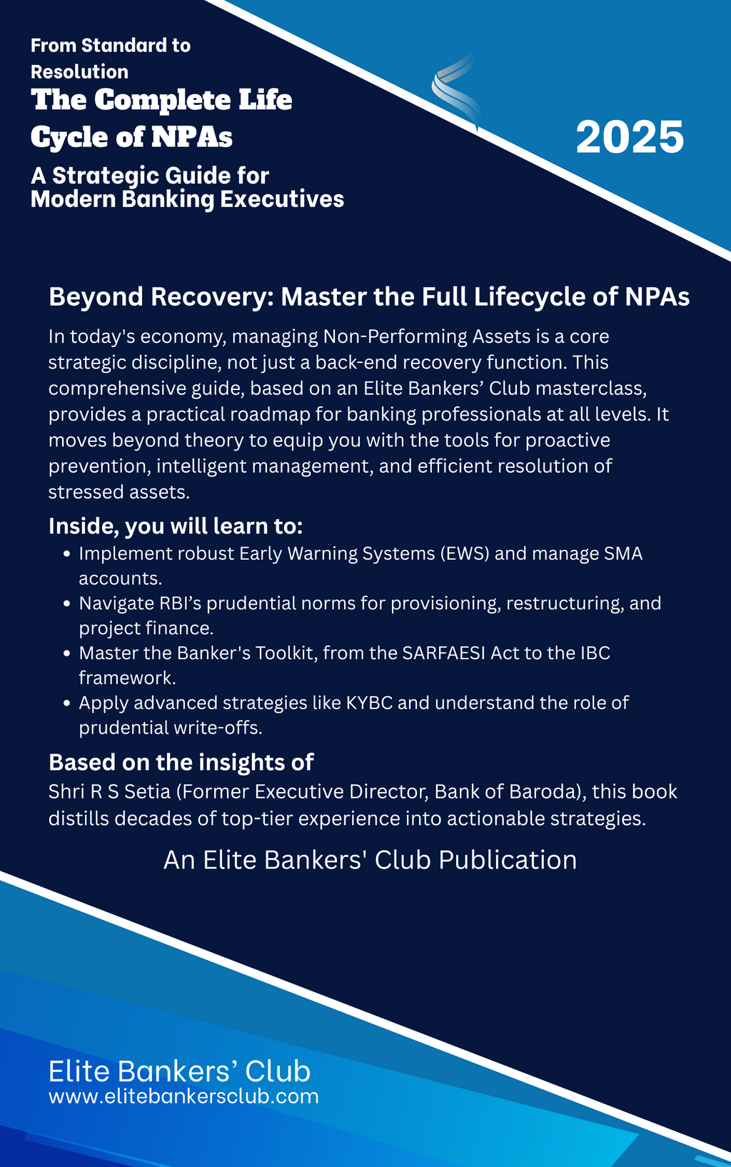 Mastering the Complete Life Cycle of NPAs: A Strategic Guide for Modern Banking Executives