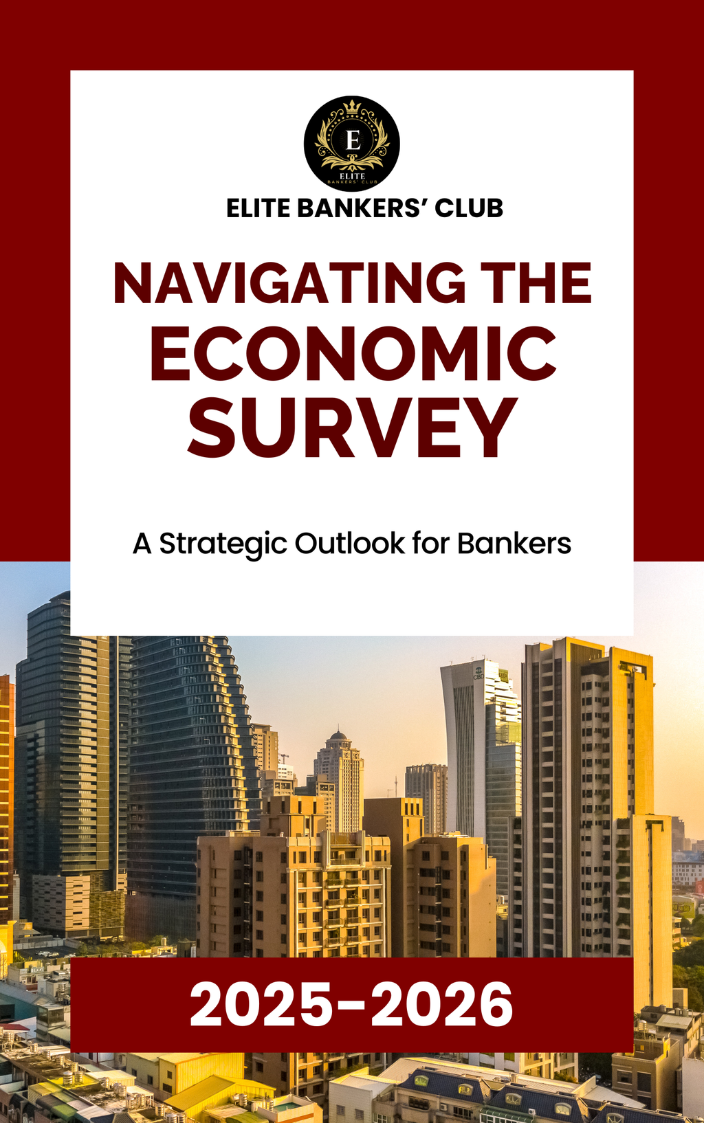 Navigating the Economic Survey 2026: A Strategic Outlook for Bankers