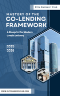Strategic Mastery of the Co-Lending Framework: A Blueprint for Modern Credit Delivery