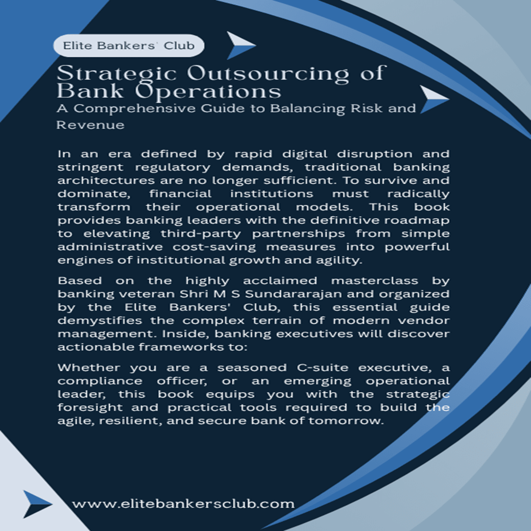 Strategic Outsourcing of Bank Operations: A Comprehensive Guide to Balancing Risk and Revenue - Bankers' Weekly