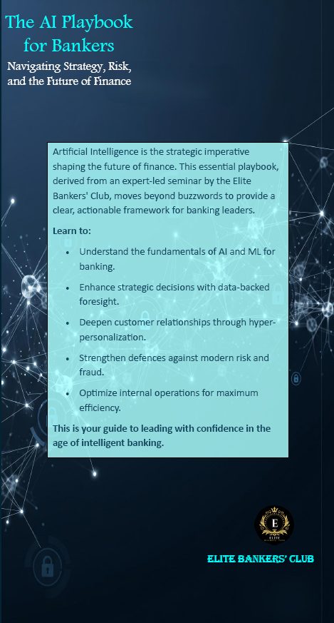 The AI Playbook for Bankers: Navigating Strategy, Risk, and the Future of Finance