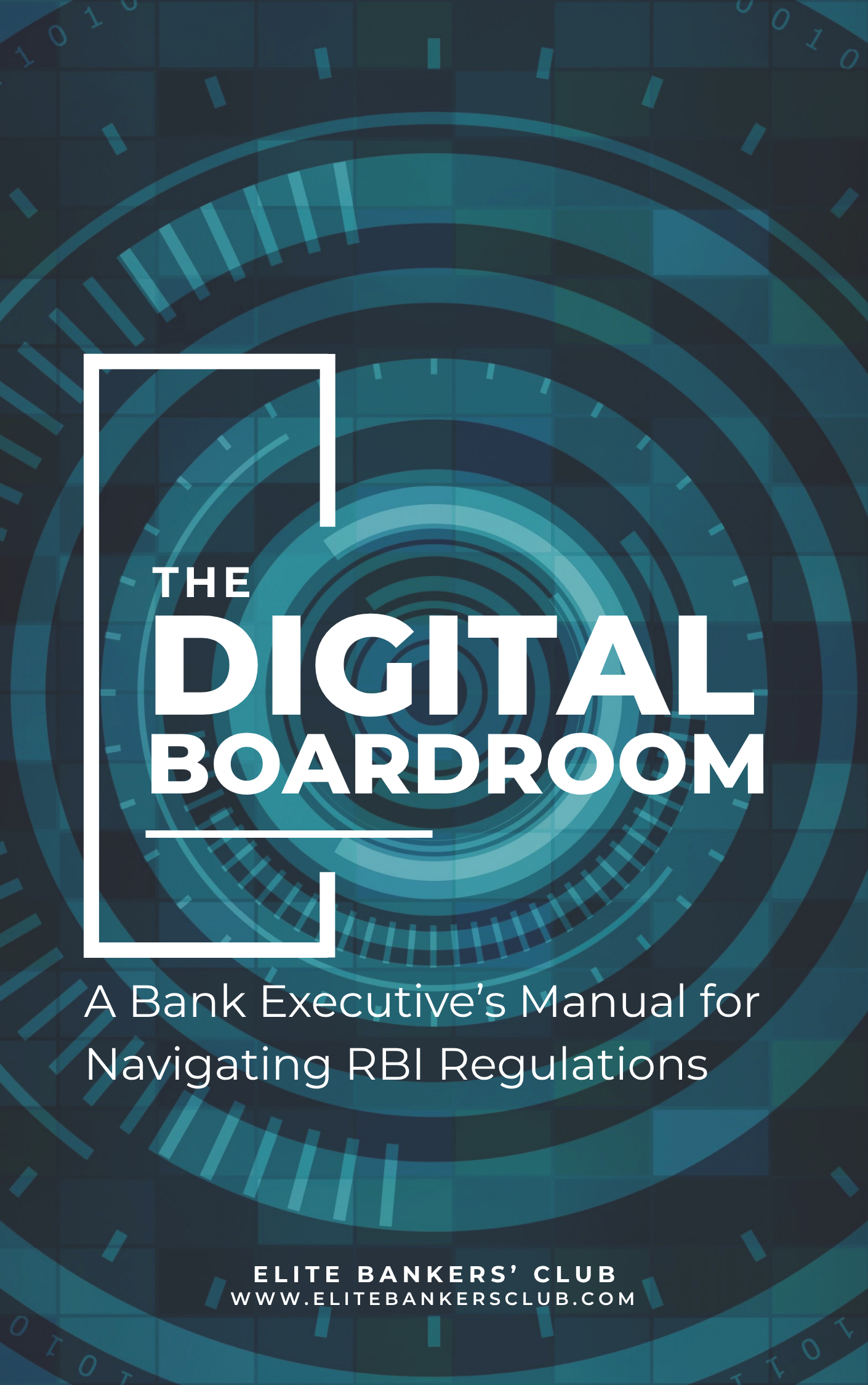 The Digital Boardroom: A Bank Executive's Manual for Navigating RBI Regulations