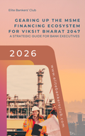 Gearing up the MSME financing ecosystem for Viksit Bharat (Book Front Cover)