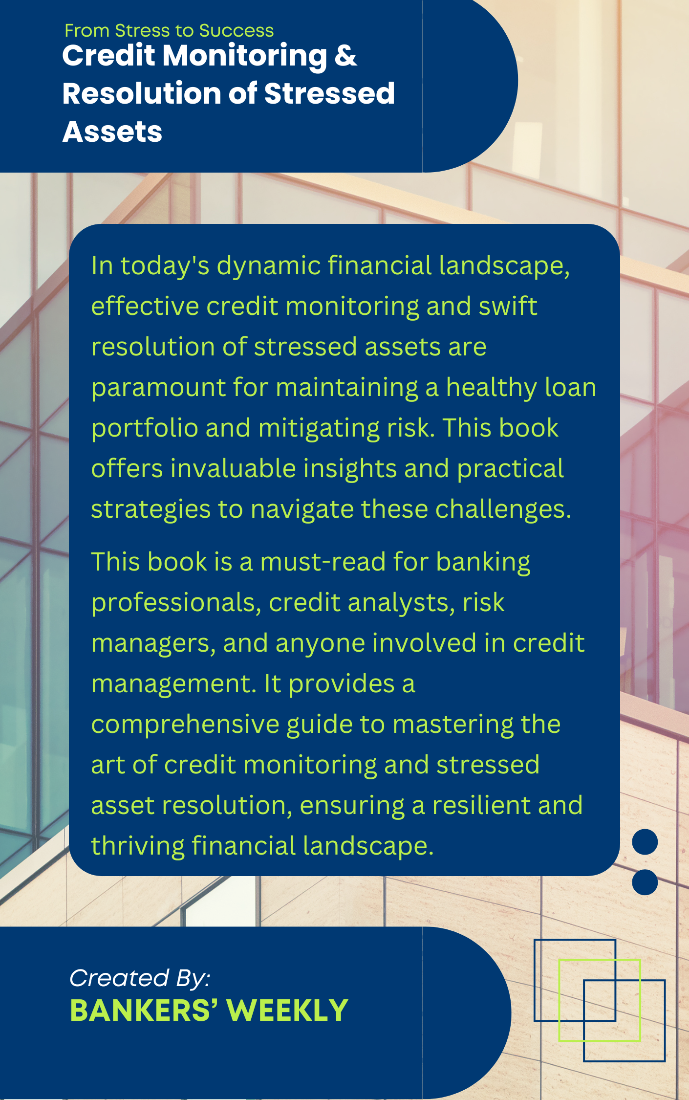 Credit Monitoring & Resolution of Stressed Assets